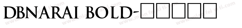 DBNarai Bold字体转换